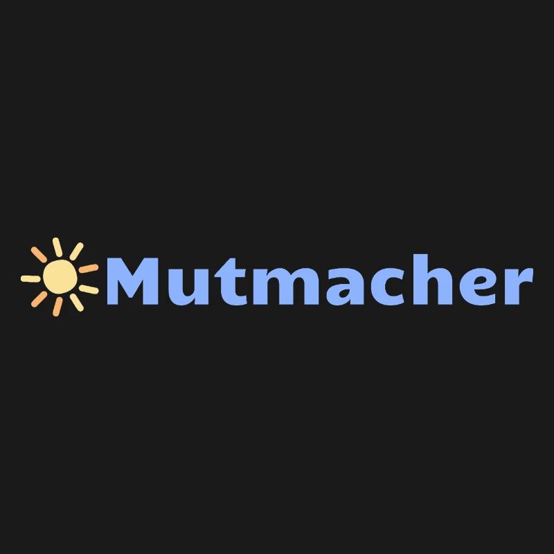 Mutmacher