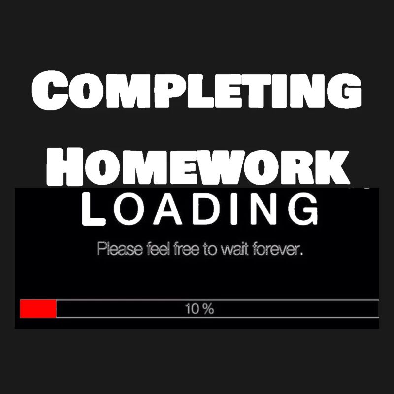 Scrolling Loading Bar University Funny Print