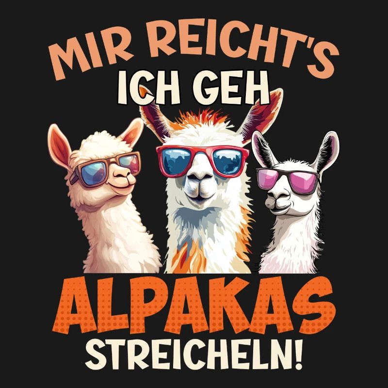 Alpaca I'VE HAD ENOUGH, I'M GOING TO STROKE ALPACAS