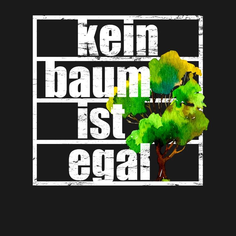 No tree does not matter Climate protection Climate change Forest