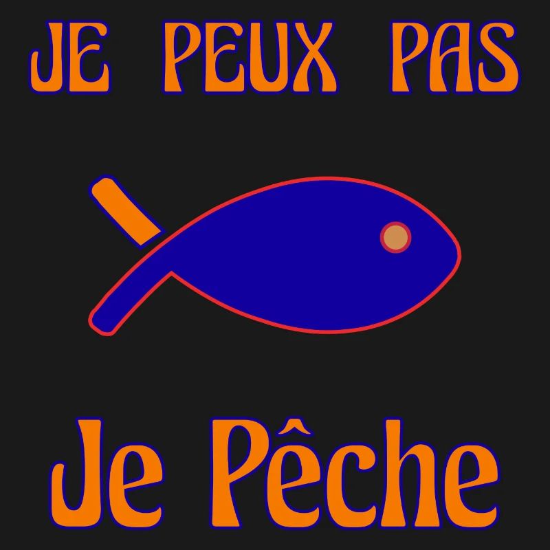 JE PEUX PAS. PÊCHE. POISSON. POISSON D'AVRIL