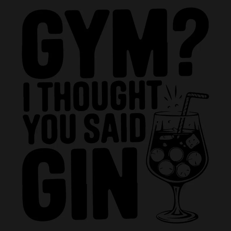 Fitnessstudio oder Gin? Lustiges Zitat