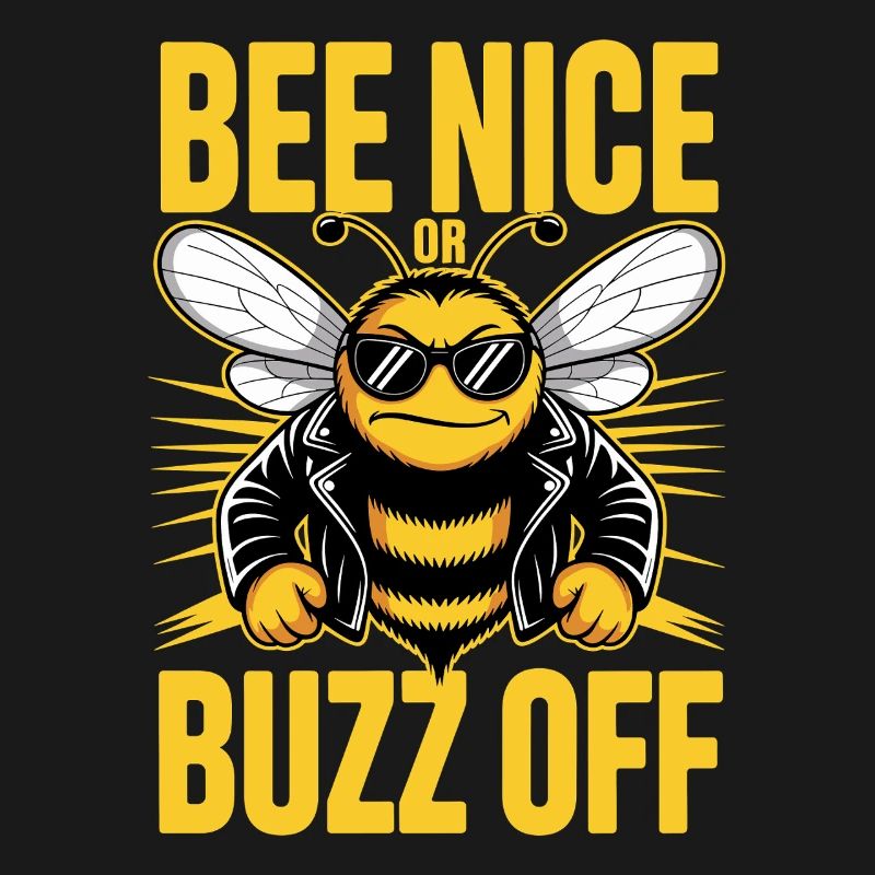 Bee Beekeeper Bee Nice Or Buzz Off Beekeeper