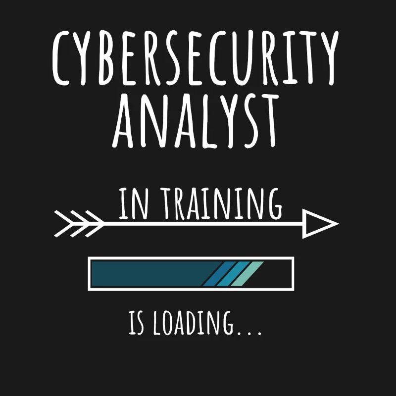 Cybersecurity Analyst Gift Profession Education