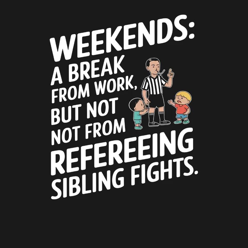 Weekend Sibling Reference Shirt