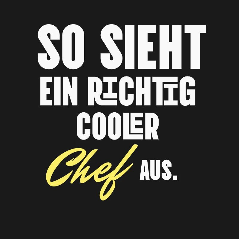 So sieht ein echt cooler Chef aus