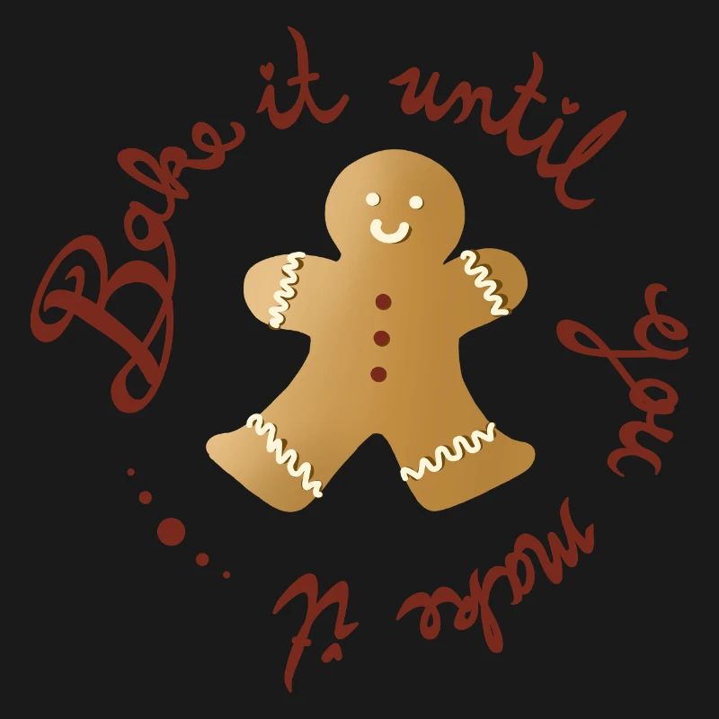Bake It Until You Make It – Lustiger Lebkuchenmann