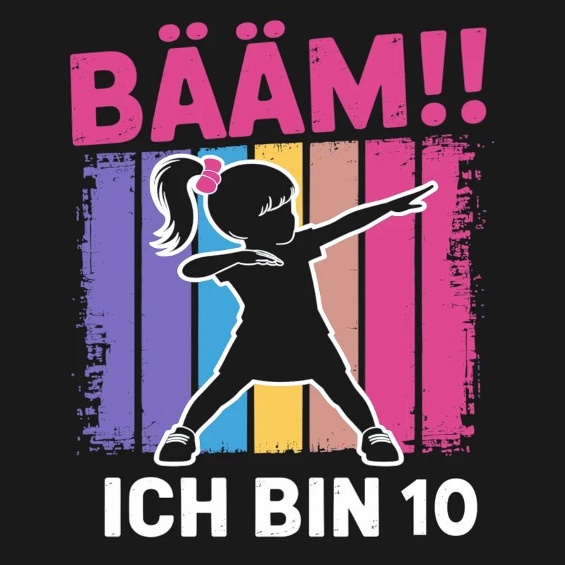 Bääm Ich bin 10 Dabbing Mädchen 10. Geburtstag