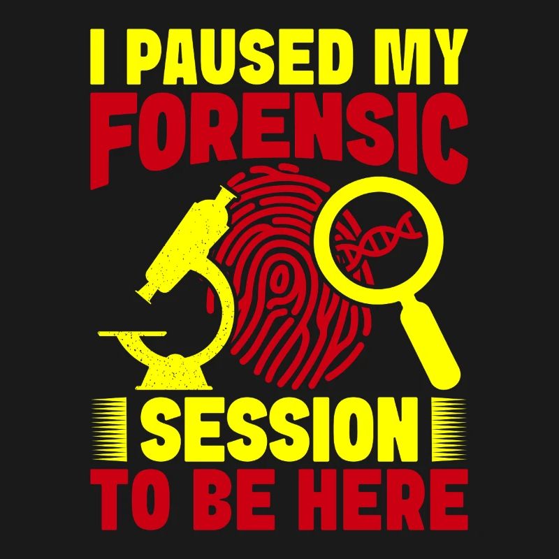 Forensic Science Major Paused My Forensic Be Here
