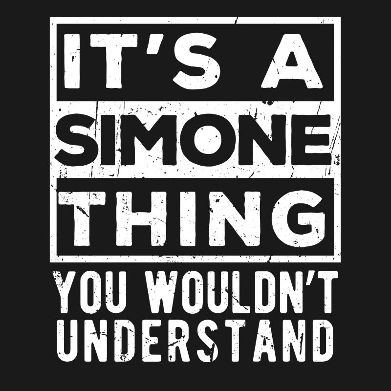 C’est une chose de Simone que tu ne comprendrais pas