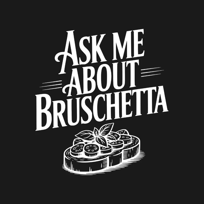 Demande-moi à propos de Bruschetta