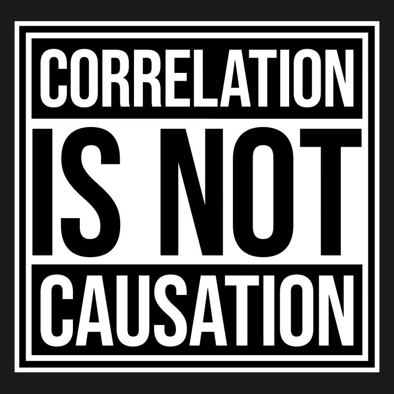 Correlation Is Not Causation Nerd Science