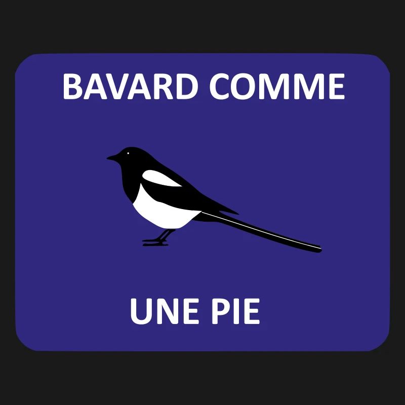 Bavard comme une pie
