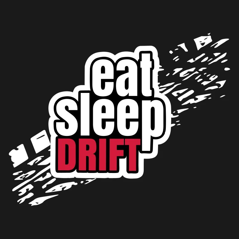 Eat Sleep Drift