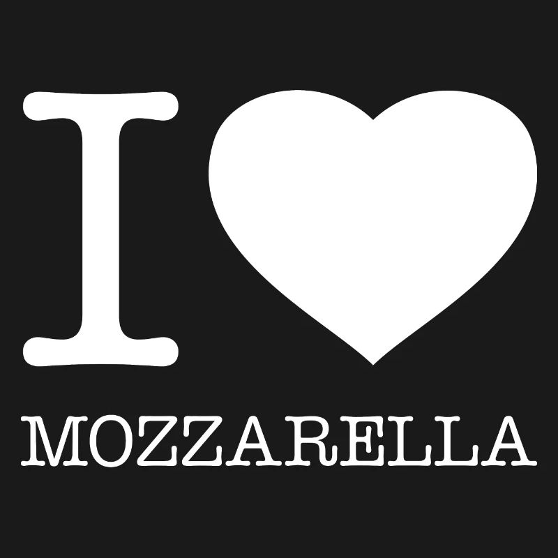 J’ADORE LA MOZZARELLA