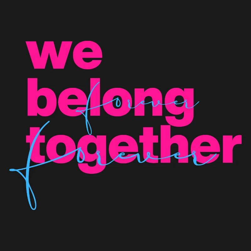 We belong together Neon Script