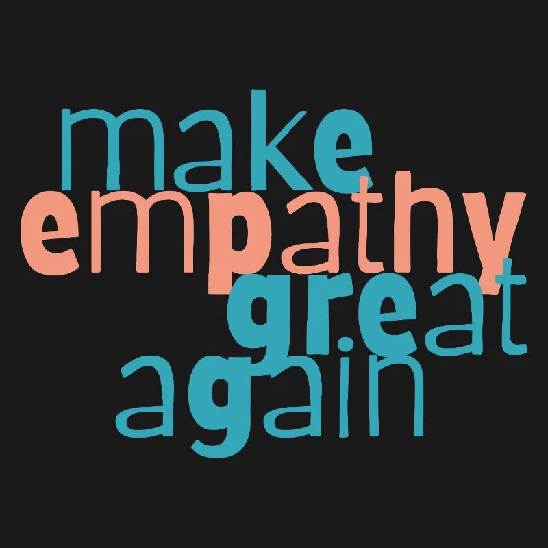 Make Empathy Great Again