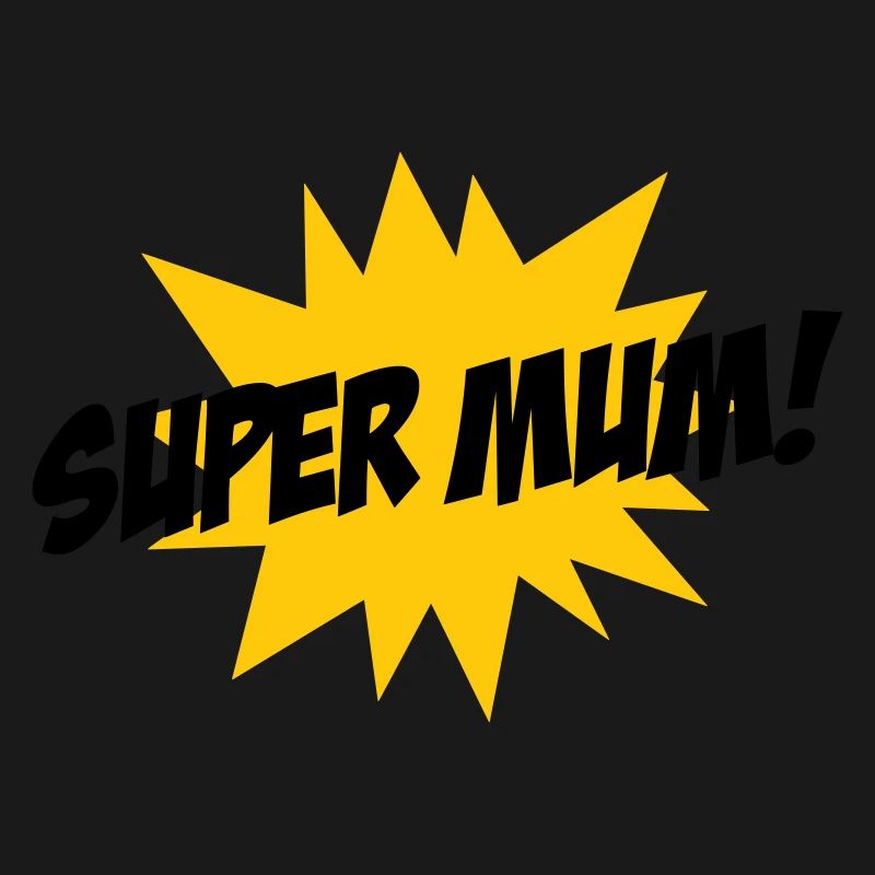 Super Mom - Muttertag