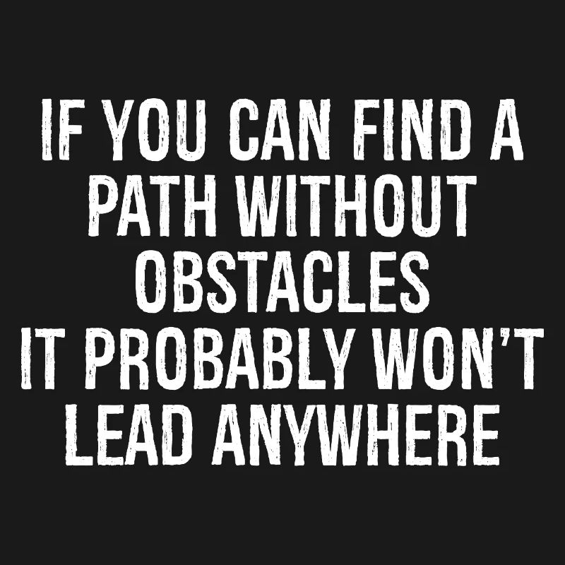 if you can find a path without obstacles it pro