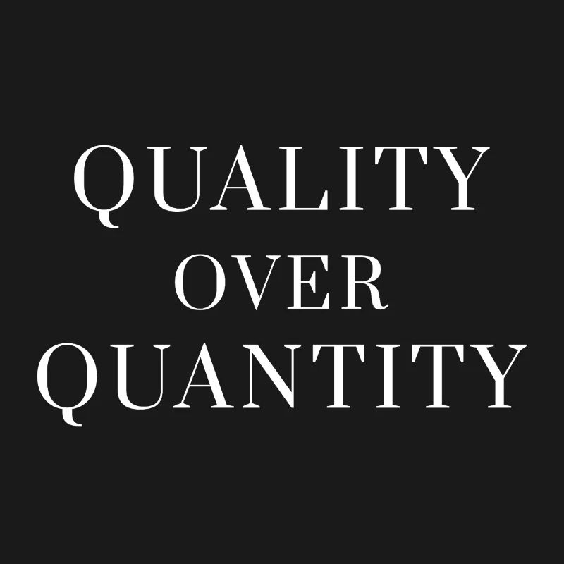 Qualité plutôt que quantité — T-shirt à déclaration minimale