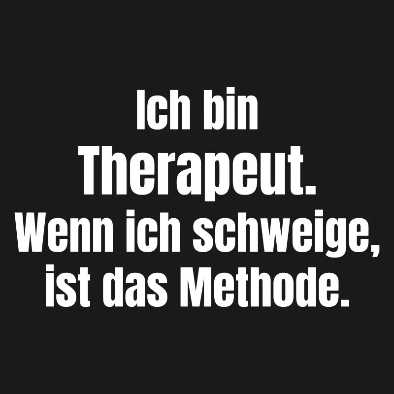 I am a therapist Silence is method