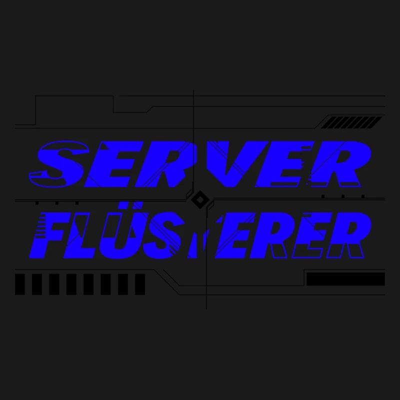 Server Flüsterer