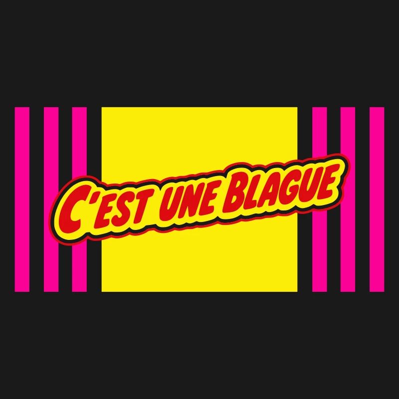 C'est une blague