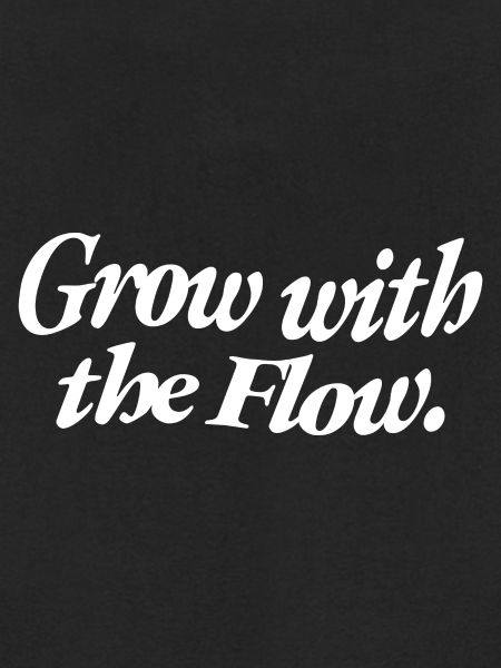Grow Flow