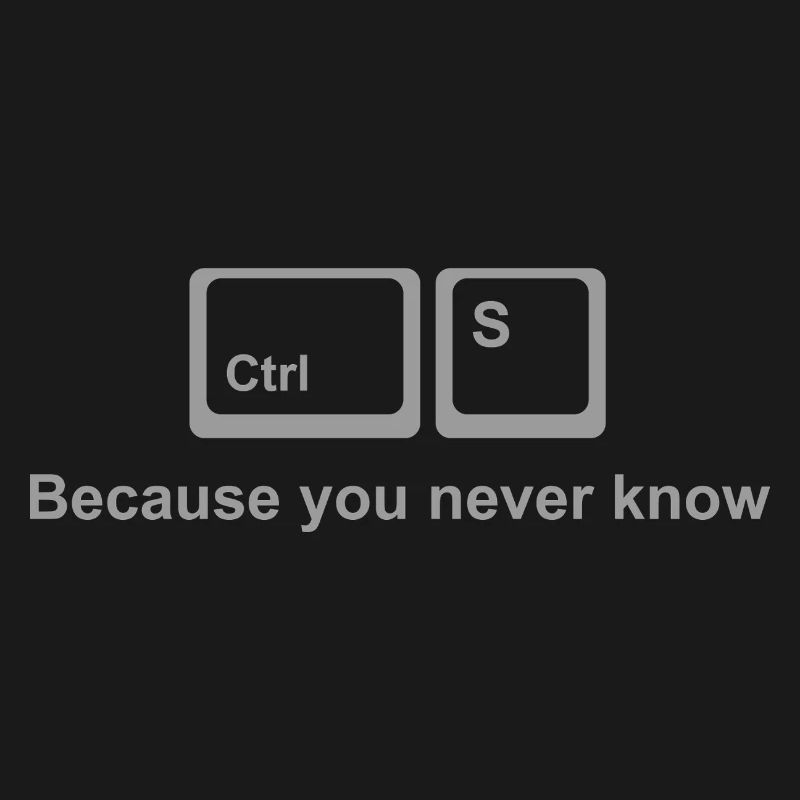 Ctrl S Shirt – Save It Nerd Humor for Developers