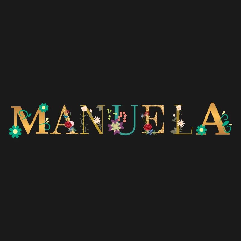 Le nom de MANUELA est orné de fleurs