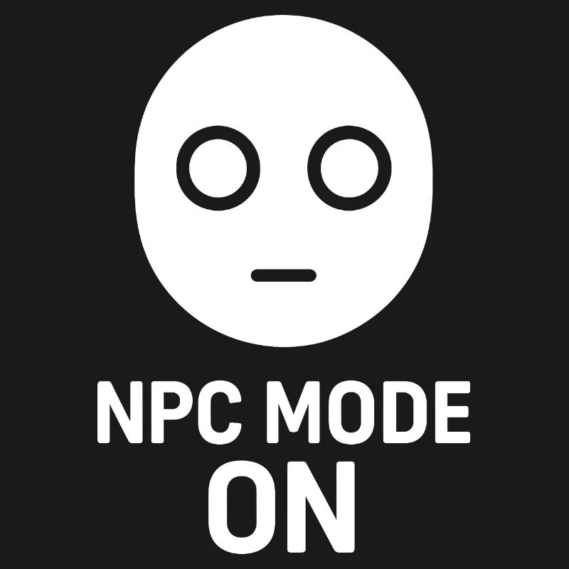 NPC Mode On