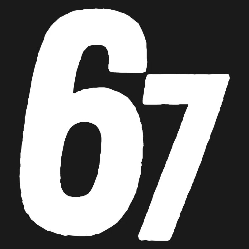 67 Six Seven
