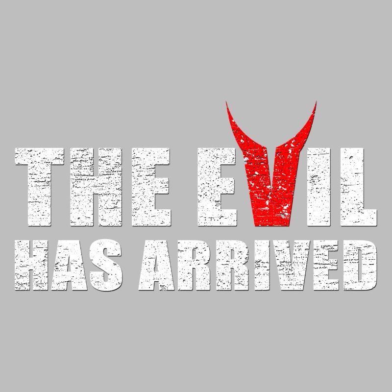 Evil has come with horns from the devil
