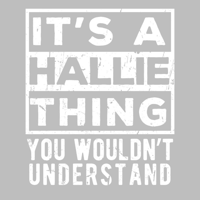 C’est une chose de Hallie que tu ne comprendrais pas