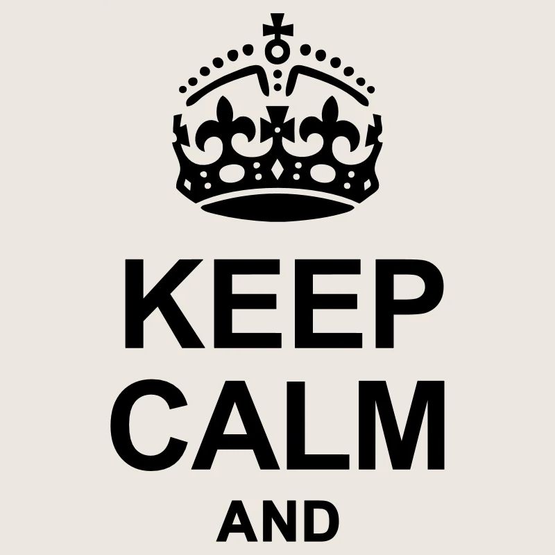 Keep Calm and write your text