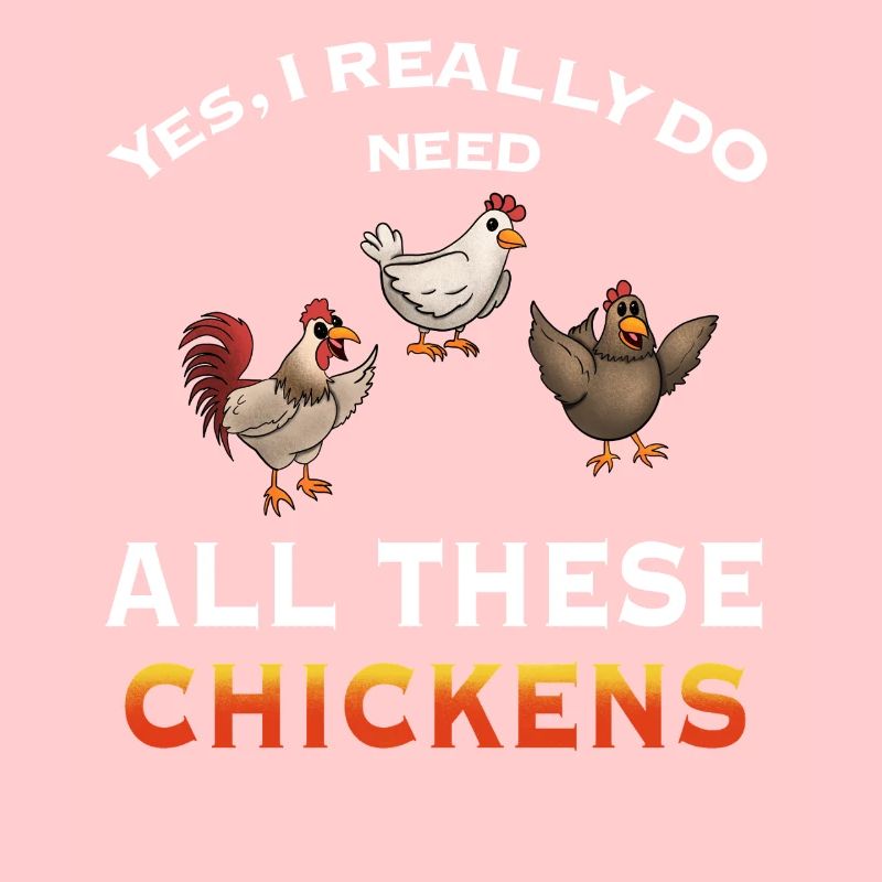 Humorous Chicken Illustration Statement