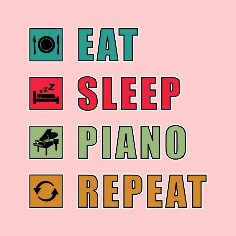 Manger dormir Piano Répéter