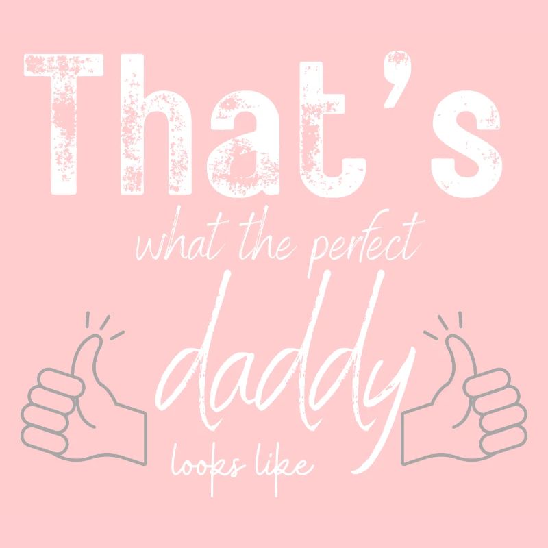 C’est à ça que ressemble le papa parfait