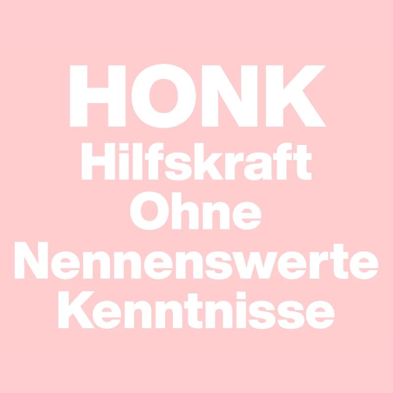 HONK AUXILIARY ILL WITHOUT NERWERT KNOWLEDGE. SARCASM