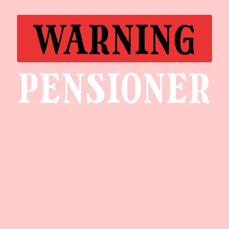 Pensionierung Senior Statement Ruhestand Freizeit