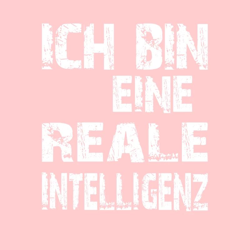 KI Spruch Ich bin eine reale Intelligenz