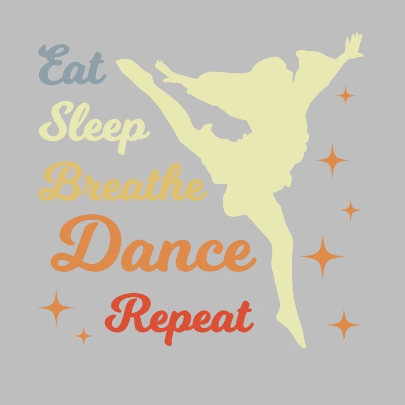 Eat Sleep Dance Repeat