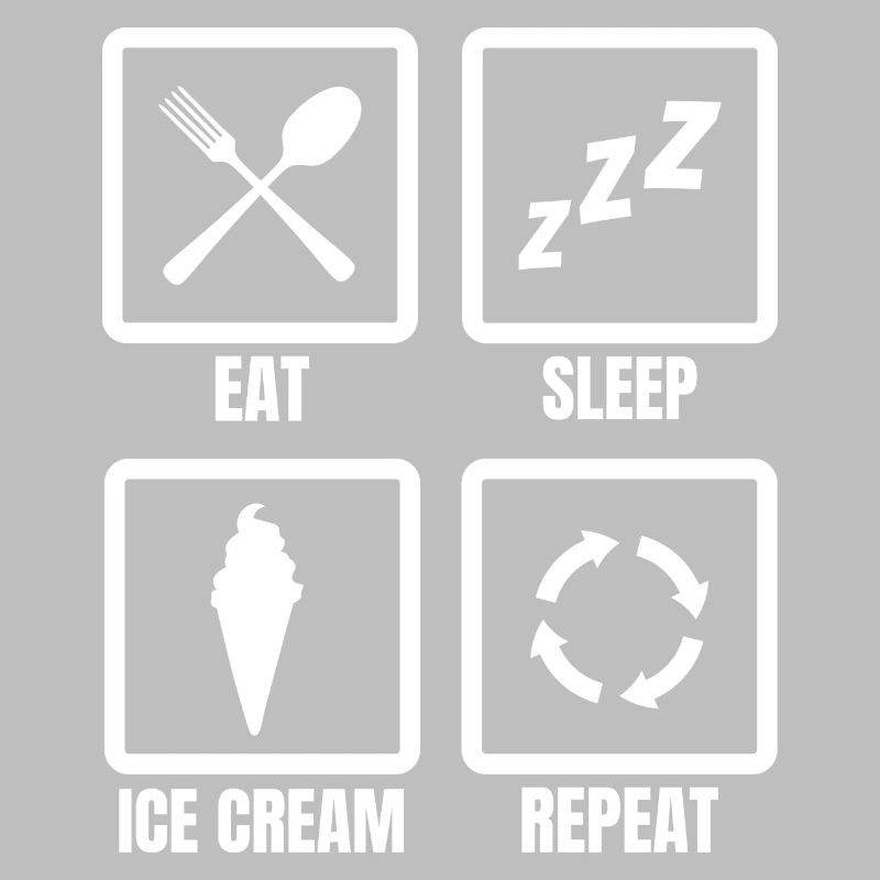 Nourriture, Sommeil, Crème glacée, Répéter