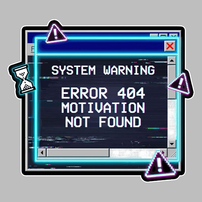 Erreur 404 : Bug de motivation