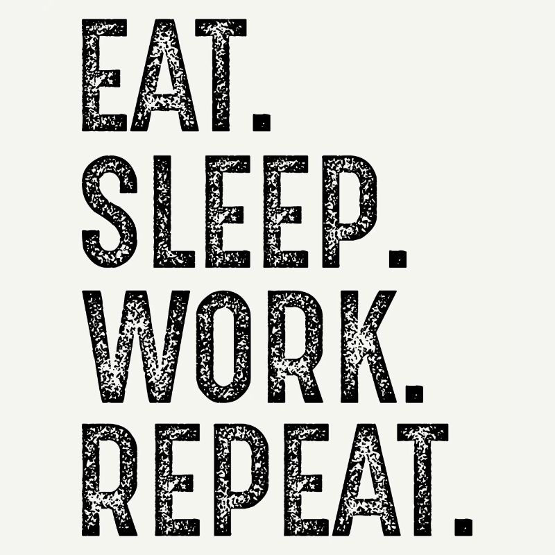 manger dormir travailler répéter