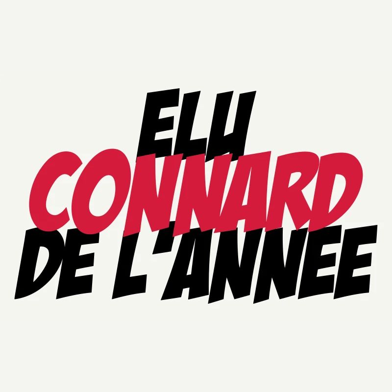 Elu Connard de l'année !