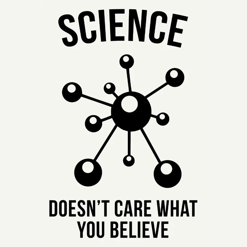 La science ne se soucie pas de ce que vous croyez