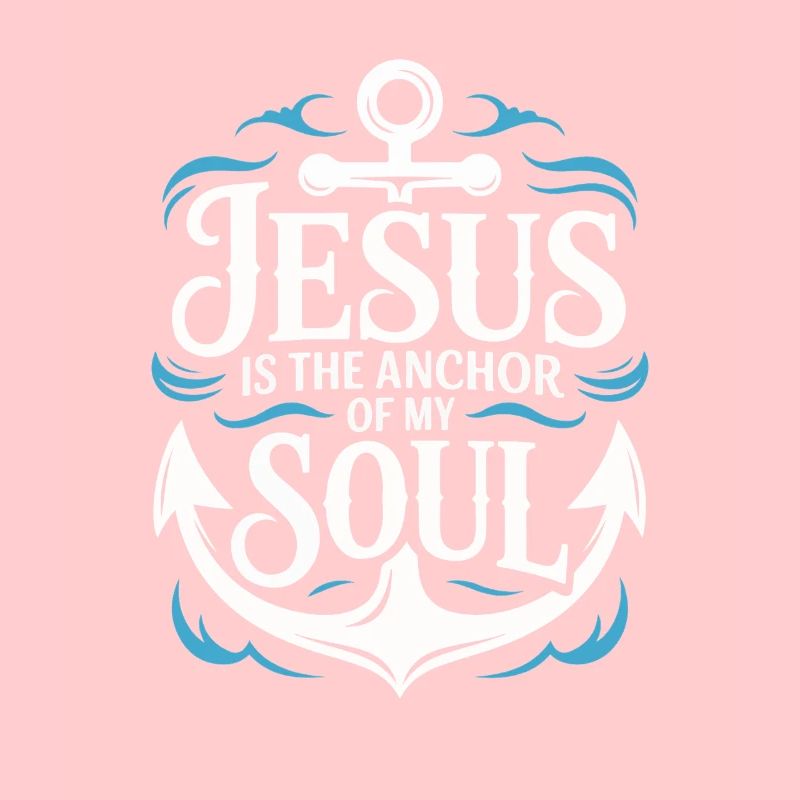 Jésus est l’ancre de mon âme
