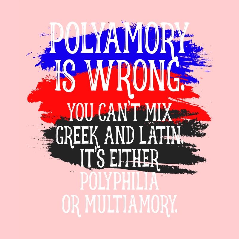 Polyamour Is Wrong Polyamour disant polyamour
