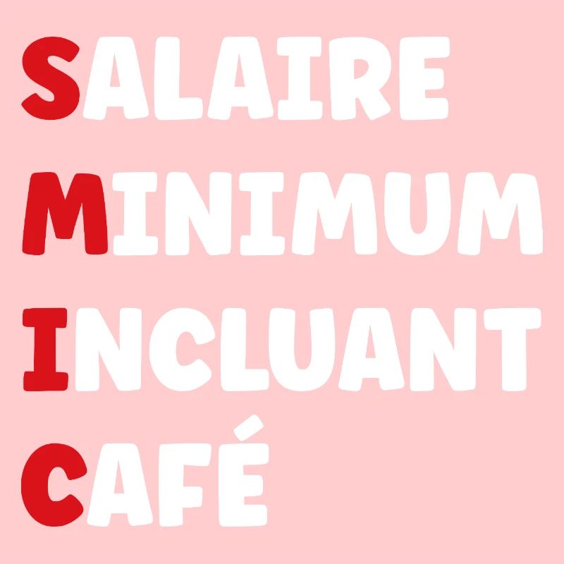 Salaire Minimum Inclusant Café smic